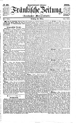 Fränkische Zeitung (Ansbacher Morgenblatt) Dienstag 11. März 1873