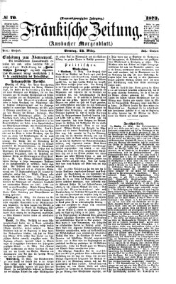 Fränkische Zeitung (Ansbacher Morgenblatt) Sonntag 23. März 1873