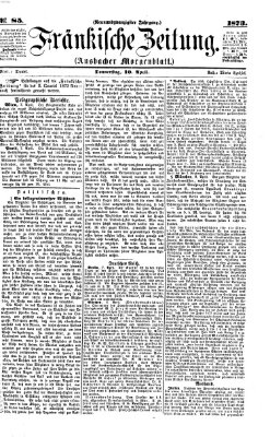 Fränkische Zeitung (Ansbacher Morgenblatt) Donnerstag 10. April 1873