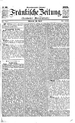 Fränkische Zeitung (Ansbacher Morgenblatt) Mittwoch 16. April 1873