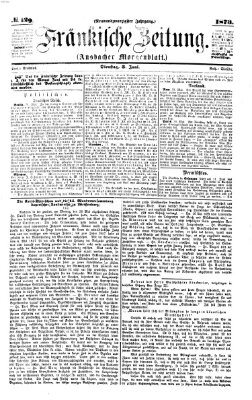 Fränkische Zeitung (Ansbacher Morgenblatt) Dienstag 3. Juni 1873