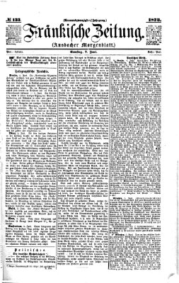 Fränkische Zeitung (Ansbacher Morgenblatt) Samstag 7. Juni 1873