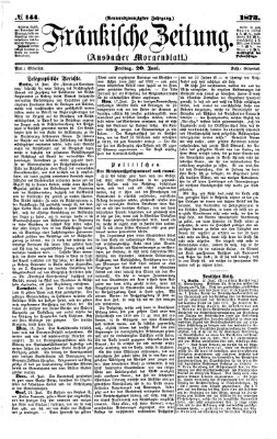 Fränkische Zeitung (Ansbacher Morgenblatt) Freitag 20. Juni 1873