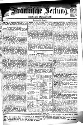 Fränkische Zeitung (Ansbacher Morgenblatt) Sonntag 31. August 1873