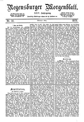 Regensburger Morgenblatt Mittwoch 6. März 1872