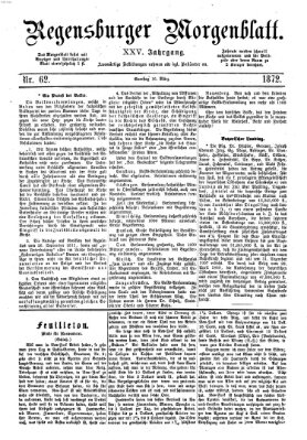 Regensburger Morgenblatt Samstag 16. März 1872