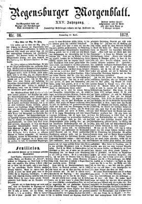 Regensburger Morgenblatt Donnerstag 18. April 1872