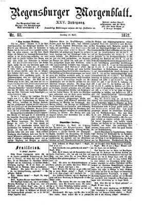 Regensburger Morgenblatt Samstag 20. April 1872