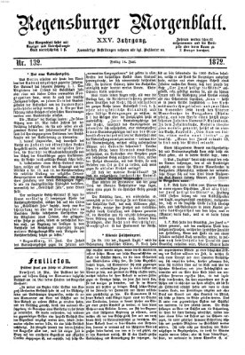 Regensburger Morgenblatt Freitag 14. Juni 1872