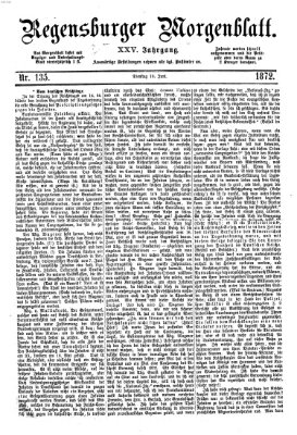 Regensburger Morgenblatt Dienstag 18. Juni 1872