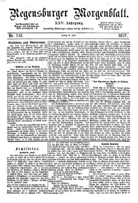 Regensburger Morgenblatt Freitag 28. Juni 1872