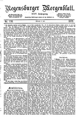 Regensburger Morgenblatt Mittwoch 17. Juli 1872