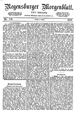 Regensburger Morgenblatt Samstag 10. August 1872