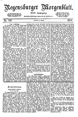 Regensburger Morgenblatt Mittwoch 14. August 1872