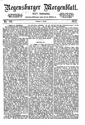 Regensburger Morgenblatt Sonntag 25. August 1872
