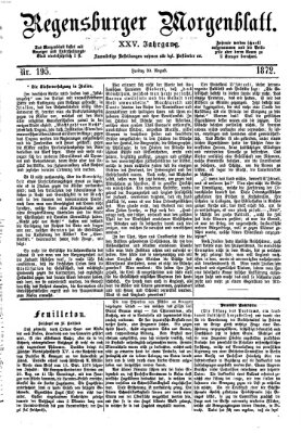 Regensburger Morgenblatt Freitag 30. August 1872