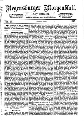 Regensburger Morgenblatt Sonntag 6. Oktober 1872