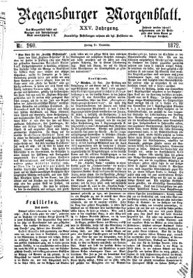 Regensburger Morgenblatt Freitag 15. November 1872