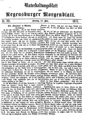 Regensburger Morgenblatt. Unterhaltungsblatt zum Regensburger Morgenblatt (Regensburger Morgenblatt) Sonntag 28. Mai 1871