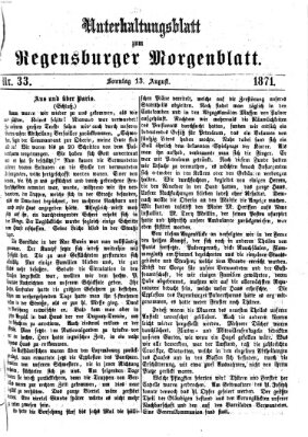 Regensburger Morgenblatt. Unterhaltungsblatt zum Regensburger Morgenblatt (Regensburger Morgenblatt) Sonntag 13. August 1871