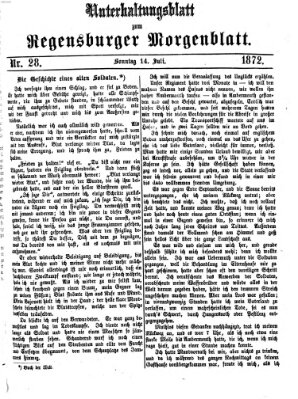 Regensburger Morgenblatt. Unterhaltungsblatt zum Regensburger Morgenblatt (Regensburger Morgenblatt) Sonntag 14. Juli 1872