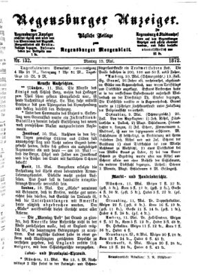 Regensburger Anzeiger Montag 13. Mai 1872