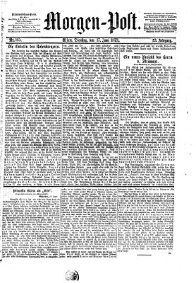 Morgenpost Dienstag 17. Juni 1873