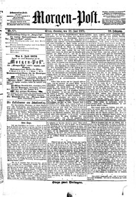 Morgenpost Sonntag 22. Juni 1873