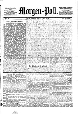 Morgenpost Montag 23. Juni 1873