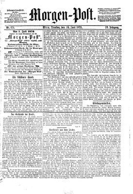 Morgenpost Dienstag 24. Juni 1873