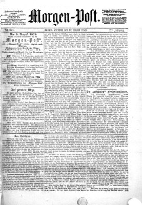 Morgenpost Dienstag 12. August 1873