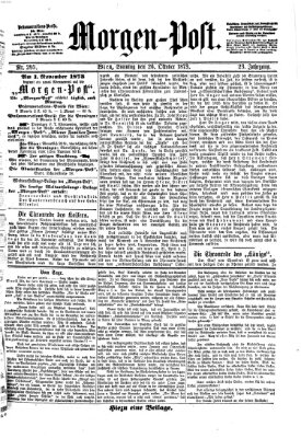 Morgenpost Sonntag 26. Oktober 1873