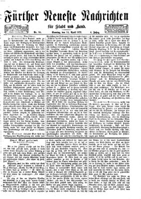 Fürther neueste Nachrichten für Stadt und Land (Fürther Abendzeitung) Sonntag 14. April 1872