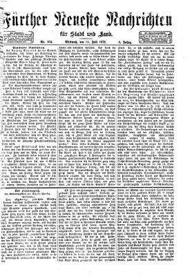 Fürther neueste Nachrichten für Stadt und Land (Fürther Abendzeitung) Mittwoch 10. Juli 1872