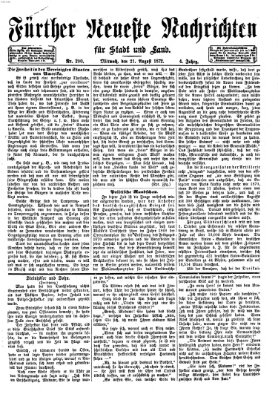 Fürther neueste Nachrichten für Stadt und Land (Fürther Abendzeitung) Mittwoch 21. August 1872