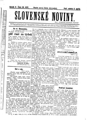 Slovenské noviny Samstag 6. April 1872