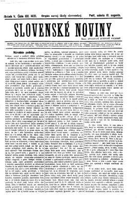 Slovenské noviny Samstag 10. August 1872