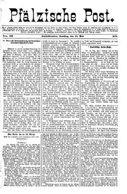 Pfälzische Post Samstag 25. Mai 1872