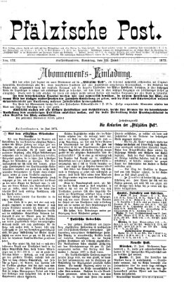 Pfälzische Post Sonntag 23. Juni 1872