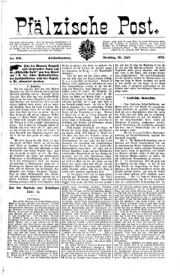 Pfälzische Post Dienstag 30. Juli 1872