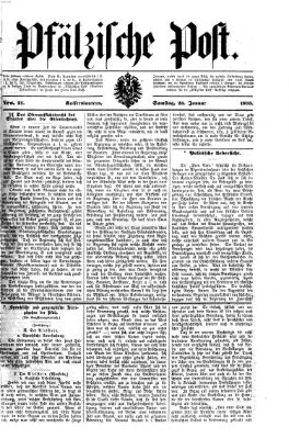 Pfälzische Post Samstag 25. Januar 1873