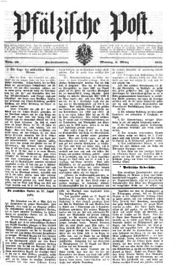 Pfälzische Post Montag 3. März 1873