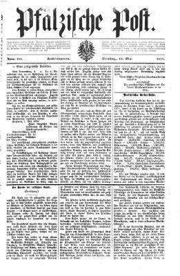 Pfälzische Post Dienstag 13. Mai 1873