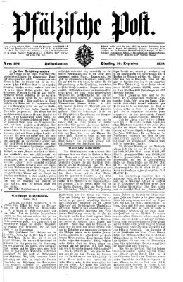 Pfälzische Post Dienstag 16. Dezember 1873