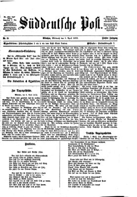 Süddeutsche Post Mittwoch 9. April 1873