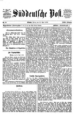 Süddeutsche Post Freitag 25. April 1873