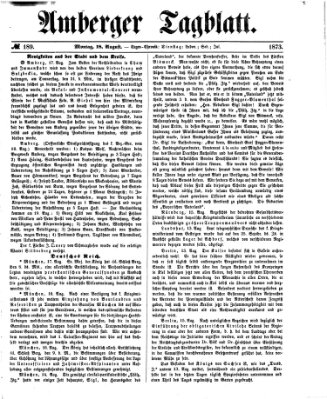 Amberger Tagblatt Montag 18. August 1873