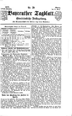 Bayreuther Tagblatt Montag 20. März 1871