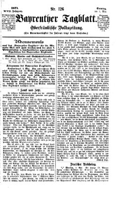 Bayreuther Tagblatt Sonntag 7. Mai 1871