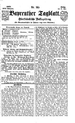 Bayreuther Tagblatt Freitag 26. Mai 1871